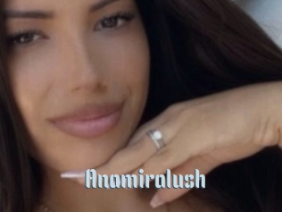 Anamiralush