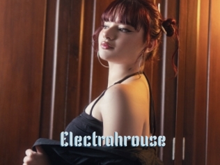 Electrahrouse
