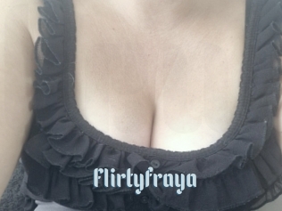 Flirtyfraya