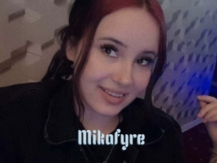Mikafyre