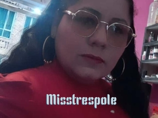 Misstrespole