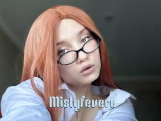Mistyfevere