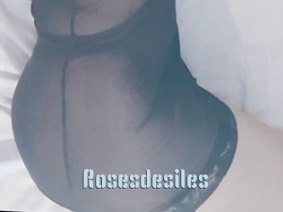 Rosesdesiles